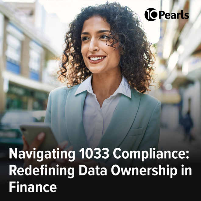 Key strategies for navigating 1033 compliance in finance