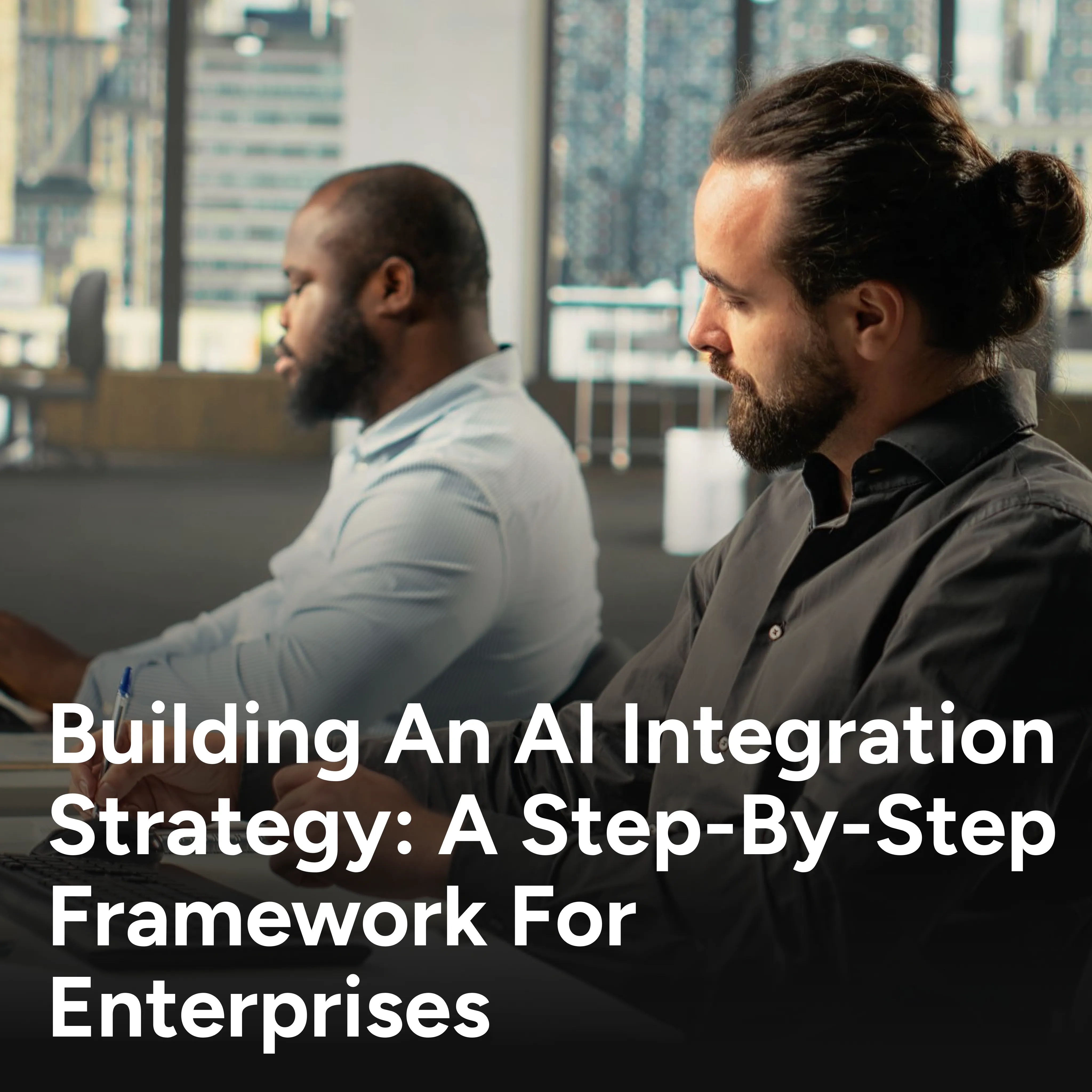 Building an AI Integration Strategy Blog Thumbnail